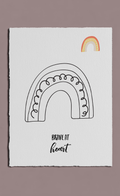Poster with a black rainbow illustration and 'Brave at heart' text on a white background.