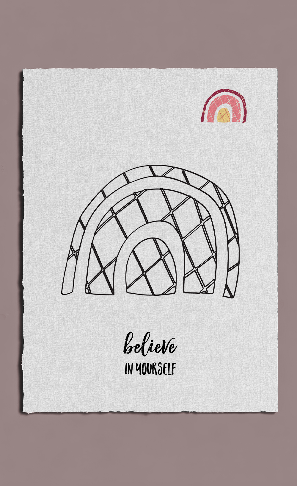 Motivational poster with a rainbow design and 'believe in yourself' text on a white background.